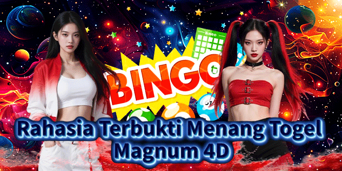 Rahasia Terbukti Menang Togel Magnum 4D